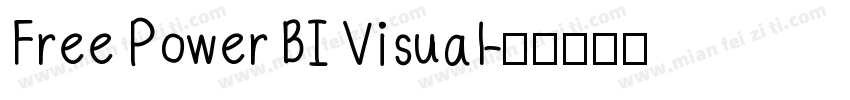 Free Power BI Visual字体转换